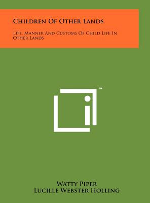 Libro Children Of Other Lands: Life, Manner And Customs O...