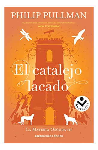 Libro : El Catalejo Lacado / The Amber Spyglass - Pullman,.