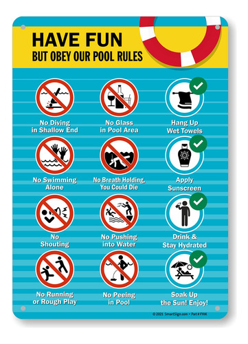 Smartsign Letrero Metal Simbolo «have Fun But Obey Our Pool