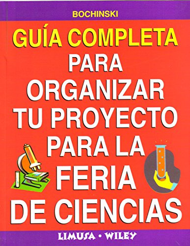 Libro Guía Completa Para Organizar Tu Proyecto Para La Feria