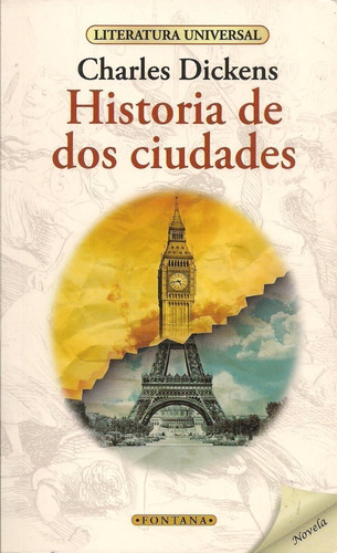 Libro. Historia De Dos Ciudades. Charles Dickens. Fontana.