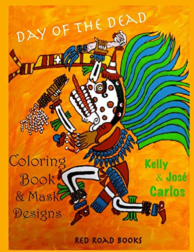 Day Of The Dead Coloring Book And Mask Designs