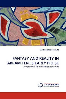 Libro Fantasy And Reality In Abram Terc's Early Prose - M...