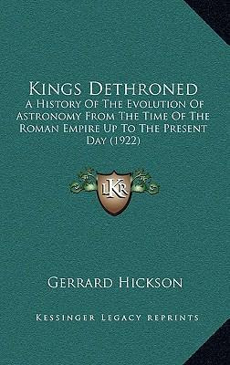 Libro Kings Dethroned : A History Of The Evolution Of Ast...