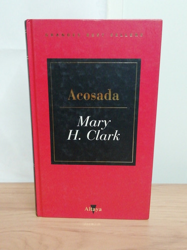 Acosada/ Mary H. Clark