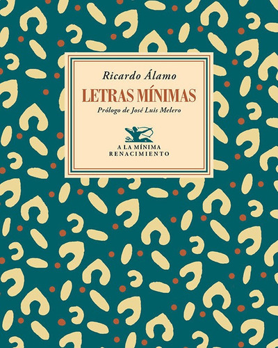 Letras Minimas, De Alamo, Ricardo. Editorial Renacimiento, Tapa Blanda En Español