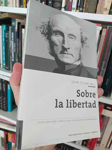 Sobre La Libertad  John Stuart Mill Biblioteca Nueva Uai Cor