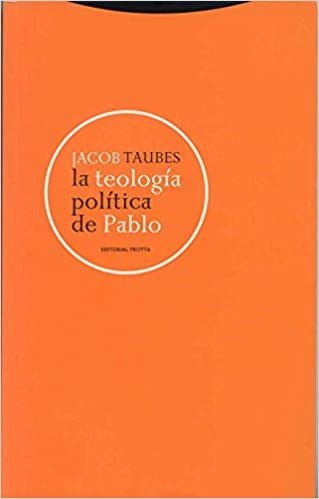 La Teologia Politica De Pablo (usado++) - Jacob Taubes