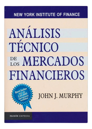 Análisis Técnico De Los Mercados Financieros