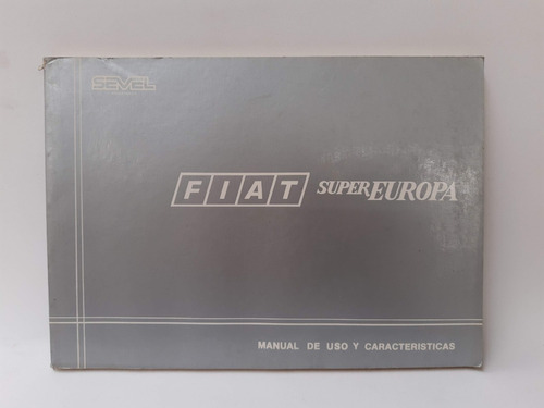 Manual Del Usuario Fiat Super Europa Sevel