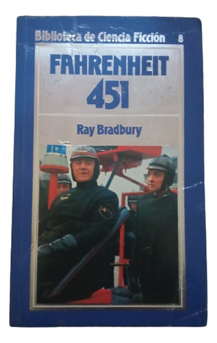 Fahrenheit 451 - Ray Bradbury 