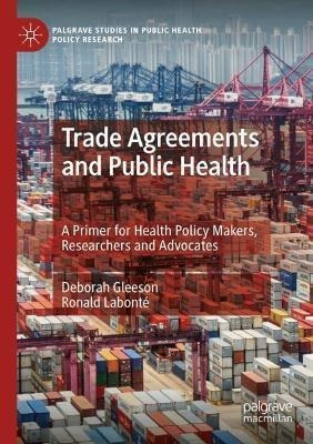 Libro Trade Agreements And Public Health : A Primer For H...