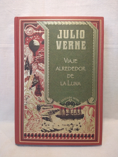 Viaje Alrededor De La Luna - Julio Verne - Hetzel
