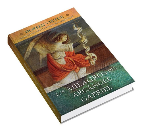 Libro Los Milagros Del Arcángel Gabriel. Doreen Virtue 