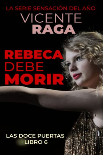 Rebeca Debe Morir