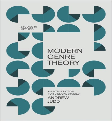 Modern Genre Theory, De Judd Andrew. Editorial Zondervan Academic En Inglés, 2024