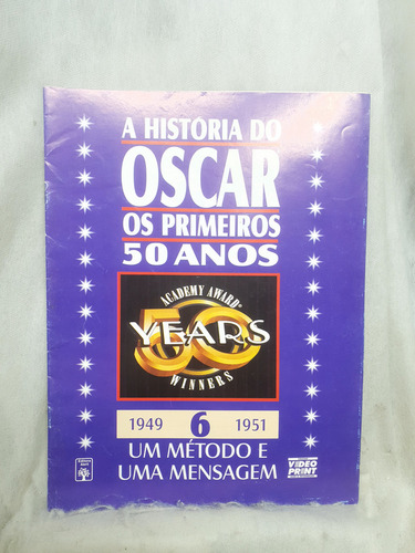 A História Do Oscar - Os Primeiros 50 Anos 6 - 1949 - 1951 (Usado)