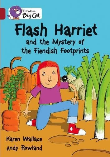 Flash Harriet And The Mistery Of The Fiendish Footprints