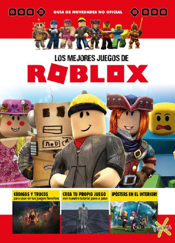 Libro - Libro Los Mejores Juegos De Roblox