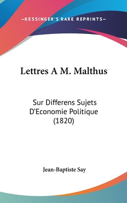 Libro Lettres A M. Malthus: Sur Differens Sujets D'econom...