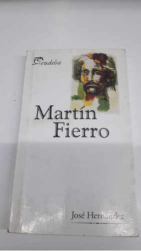 Martin Fierro(b) De  Hernandez E.u.d.e.b.a.