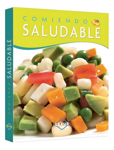 Comiendo Saludable