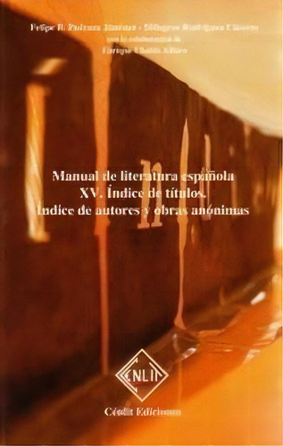 Cenlit Manual Literatura Espaãâola Xv, De Pedraza F - Rodriguez M. Editorial Cenlit Ediciones En Español