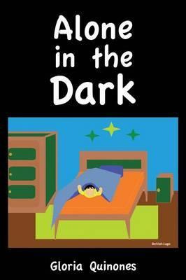 Libro Alone In The Dark - By Gloria Quinones