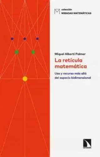 Libro La Retícula Matemática