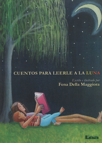 Cuentos Para Leerle A La Luna