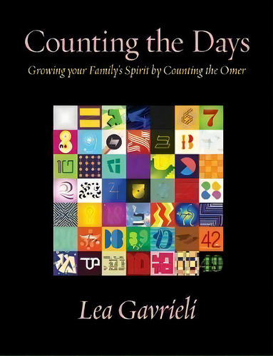 Counting The Days, De Lea Gavrieli. Editorial Ben Yehuda Press, Tapa Blanda En Inglés