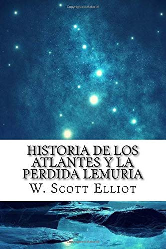 Libro: Historia De Los Atlantes Y La Perdida Lemuria (spa...