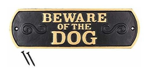 Señales - Ziolte Cast Iron Beware Of The Dog Sign , Rustic G