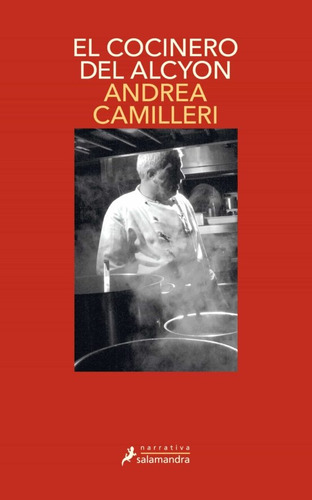 Cocinero Del Alcyon, El (montalbano 32) - Andrea Camilleri