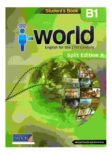 I World B1 Student's Book. Split A - 1 Medio. Envio G /562