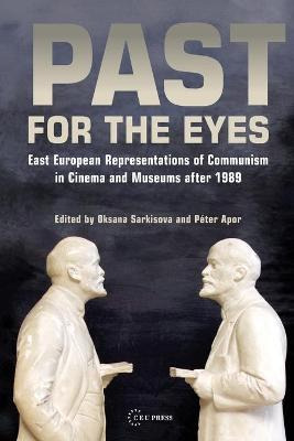 Libro Past For The Eyes : East European Representations O...