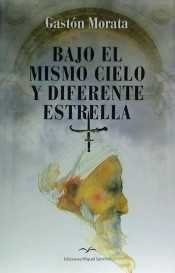 Libro Bajo El Mismo Cielo Y Diferente Estrella (t)