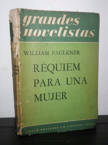 Réquiem Mujer William Faulkner Emecé Grandes Novelistas 1958