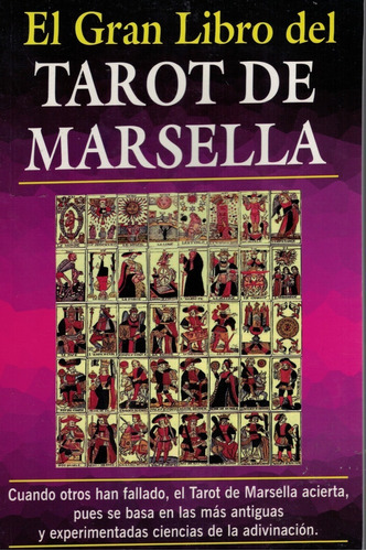 Libro El Gran Libro Del Tarot De Marsella
