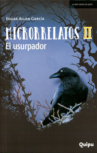 Microrrelatos 2. El Usurpador - Edgar Allan García