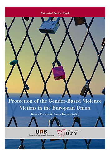 Libro Protection Of The Gender Violence Victims De Freixes