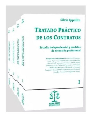 Tratado Práctico De Los Contratos, De Silvia Ippolito., Vol. 4 Tomos. Editorial Nova Tesis, Tapa Blanda En Español, 2022