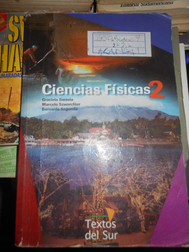 * Ciencias Fisicas 2 - G. Saravia - Textos Del Sur