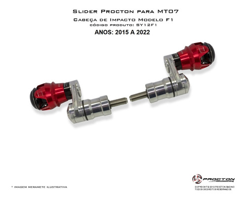 Slider Procton Modelo F1  Mt07 Anos 2015 A 2022