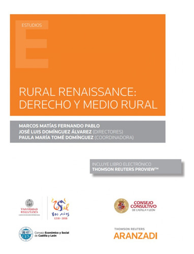 Rural Renaissance: Derecho Y Medio Rural (papel + E-book)