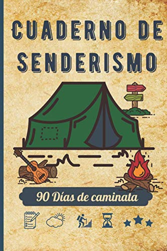 Cuaderno De Senderismo: Libro De Registro De Caminata Para R