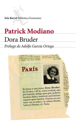 Dora Bruder, De Modiano, Patrick. Editorial Seix Barral, Tapa Blanda En Español