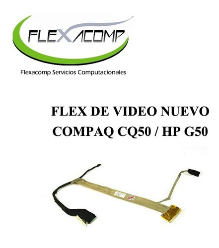 Flex De Video Nuevo Compaq Cq50 / Hp G50