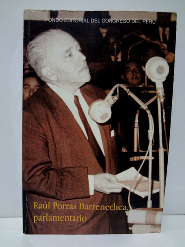 Raúl Porras Barrenechea Parlamentario (1999)