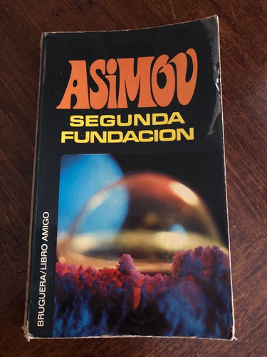 Segunda Fundación, Isaac Asimov